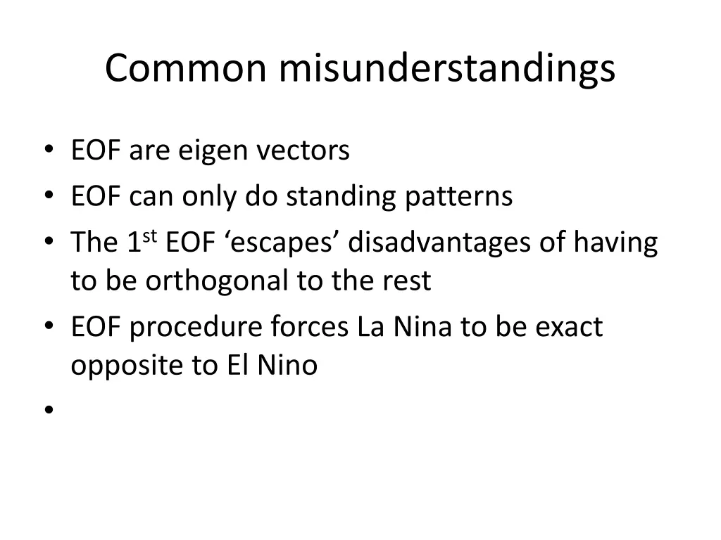 common misunderstandings