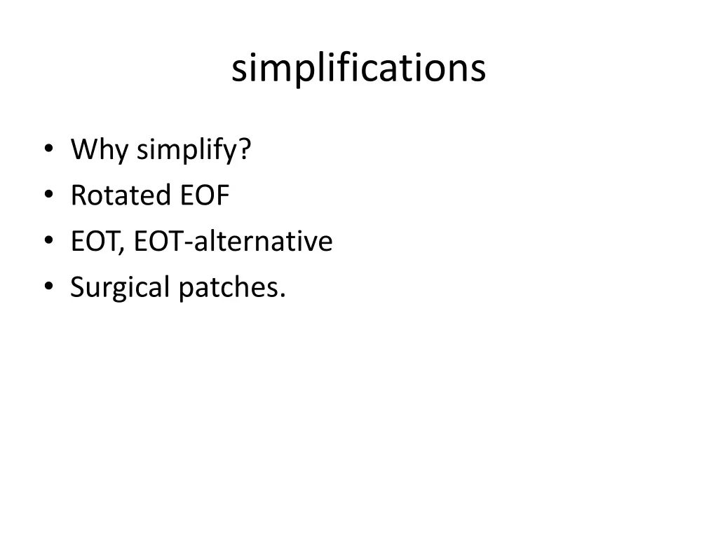 simplifications