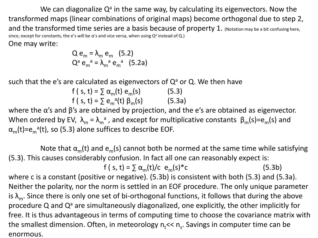 we can diagonalize q a in the same