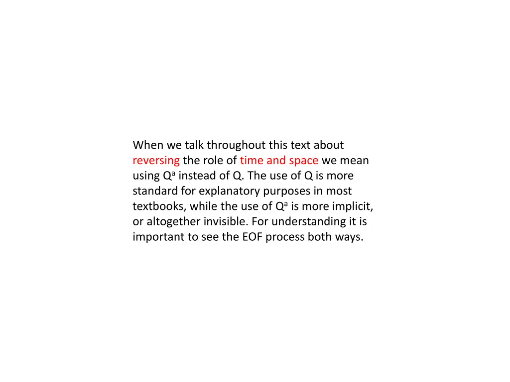 when we talk throughout this text about reversing