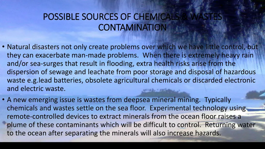 possible sources of chemicals wastes possible