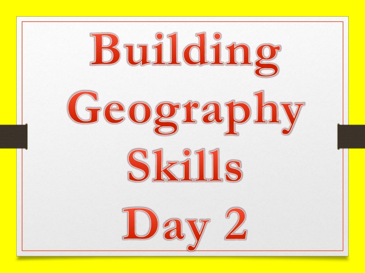 building geography skills day 2