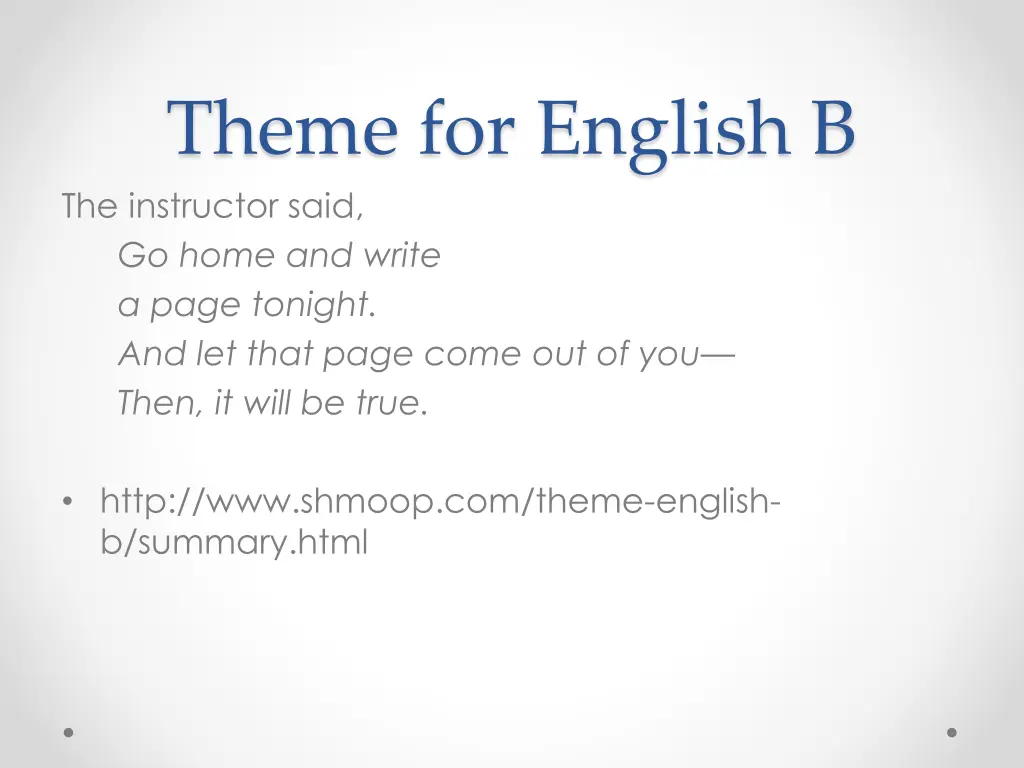 theme for english b the instructor said go home