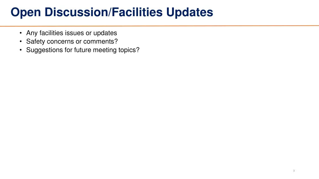 open discussion facilities updates