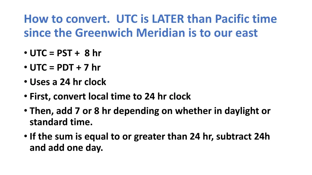 how to convert utc is later than pacific time