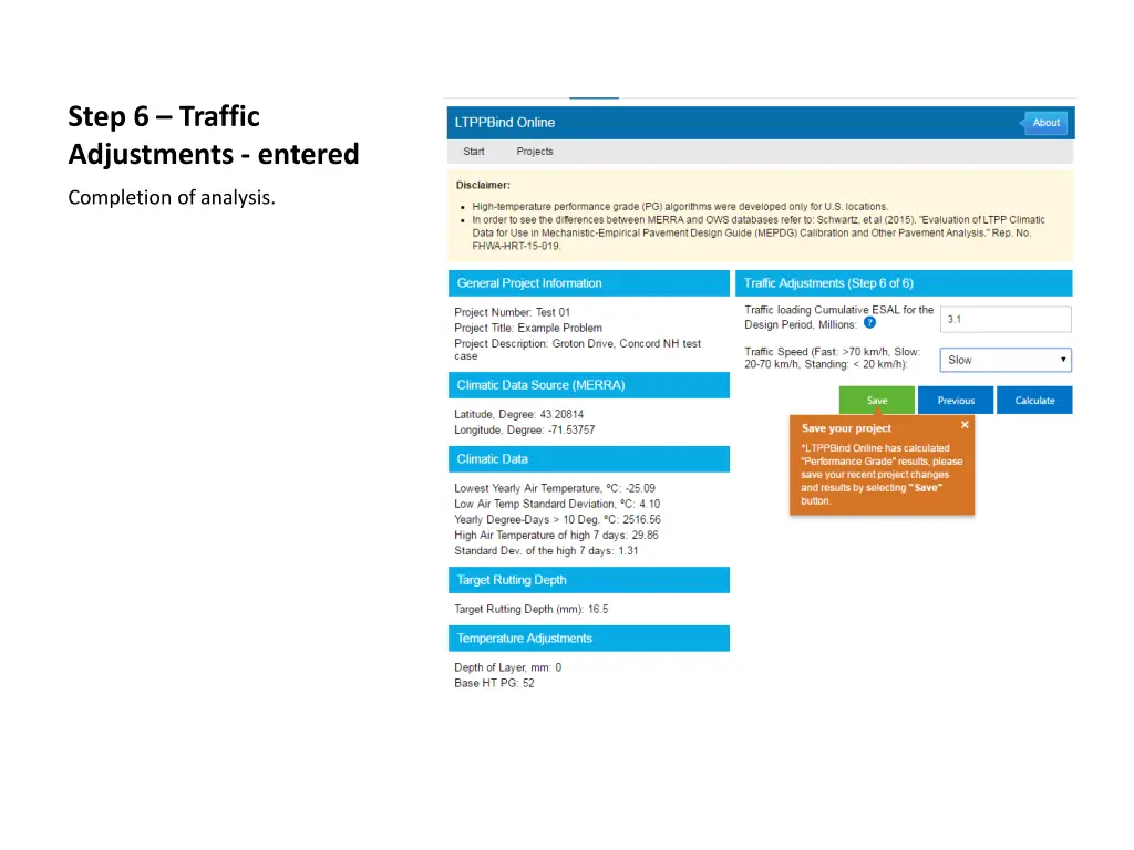 step 6 traffic adjustments entered
