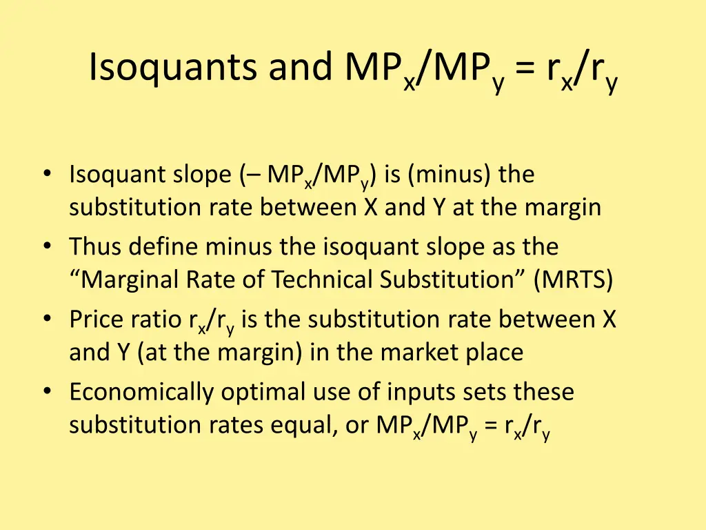 isoquants and mp x mp y r x r y