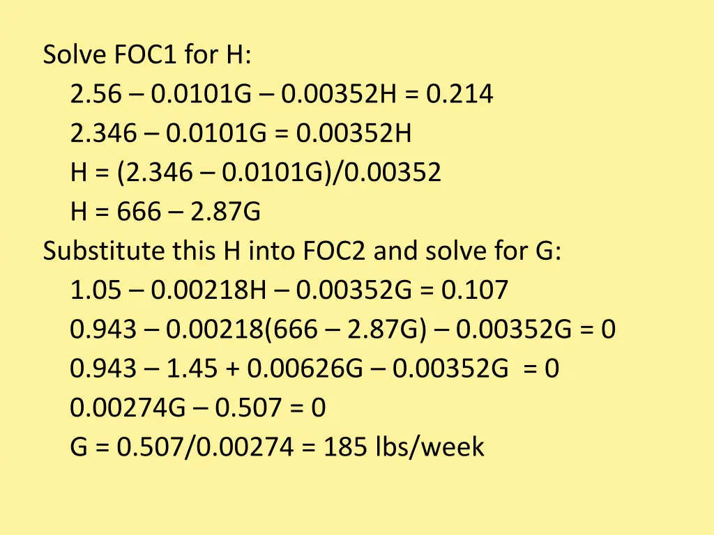 solve foc1 for h 2 56 0 0101g 0 00352h