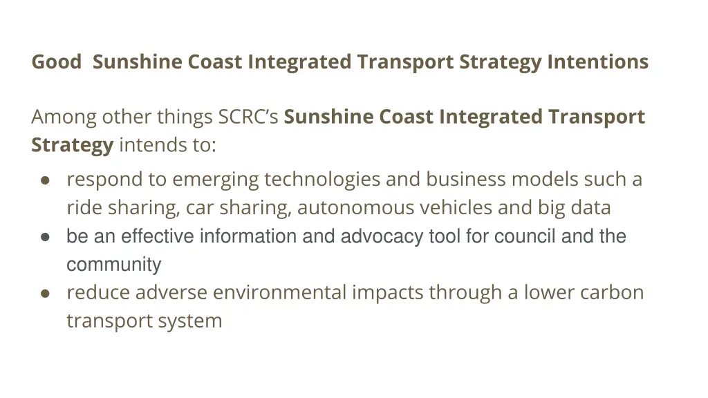 good sunshine coast integrated transport strategy