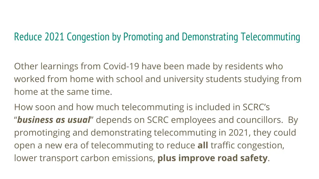 reduce 2021 congestion by promoting 1