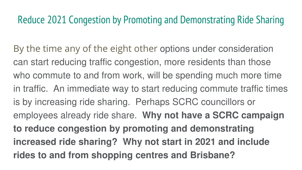 reduce 2021 congestion by promoting