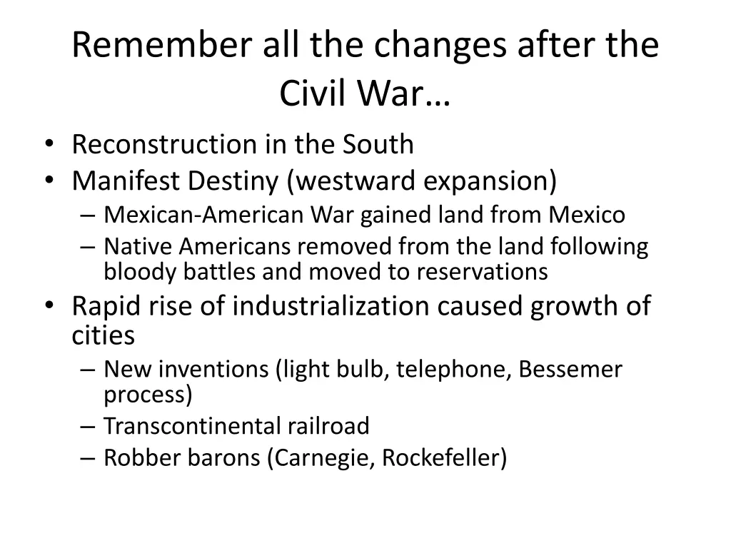 remember all the changes after the civil