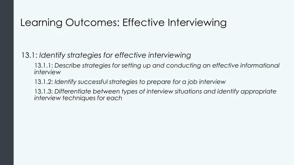 learning outcomes effective interviewing