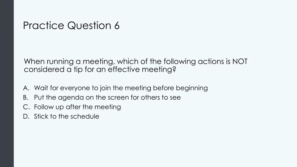 practice question 6