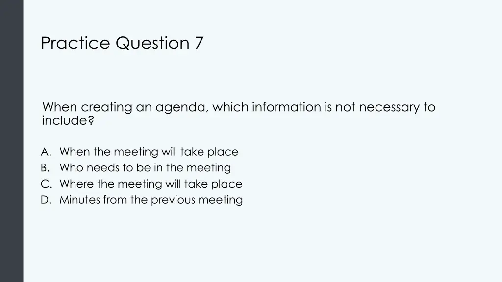 practice question 7