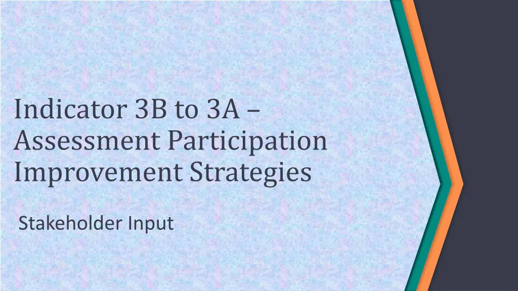 indicator 3b to 3a assessment participation 3