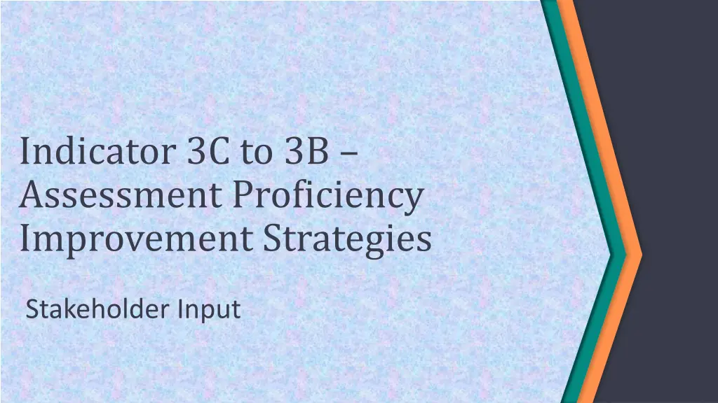 indicator 3c to 3b assessment proficiency 1