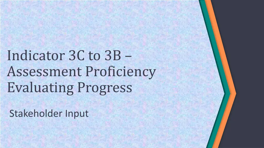 indicator 3c to 3b assessment proficiency