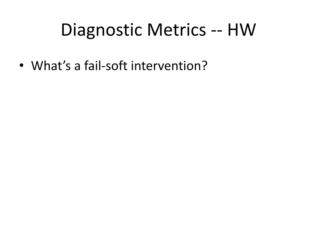 diagnostic metrics hw 1