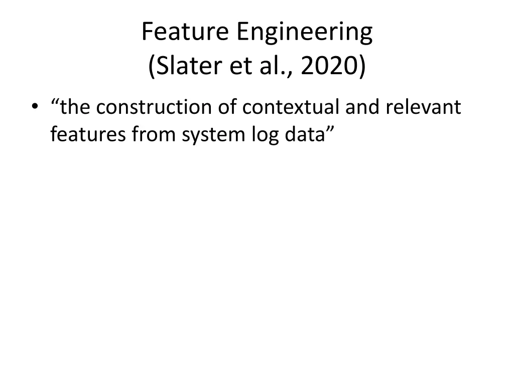 feature engineering slater et al 2020