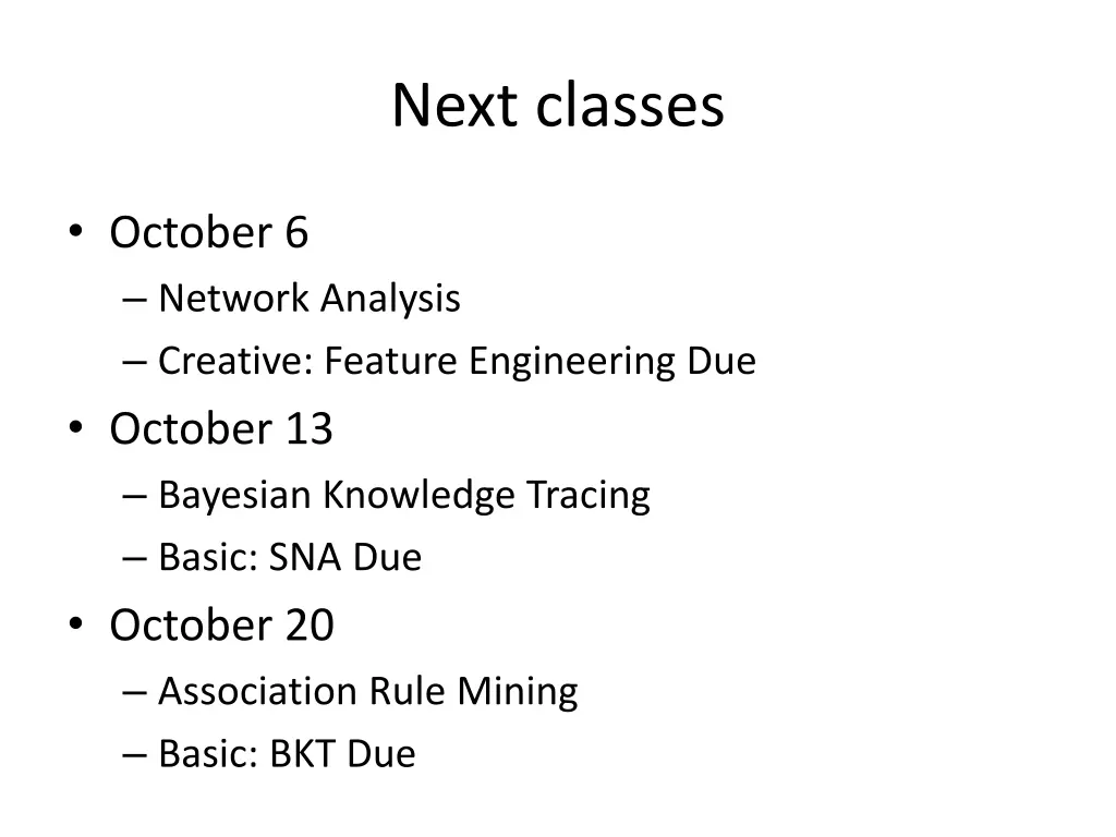 next classes