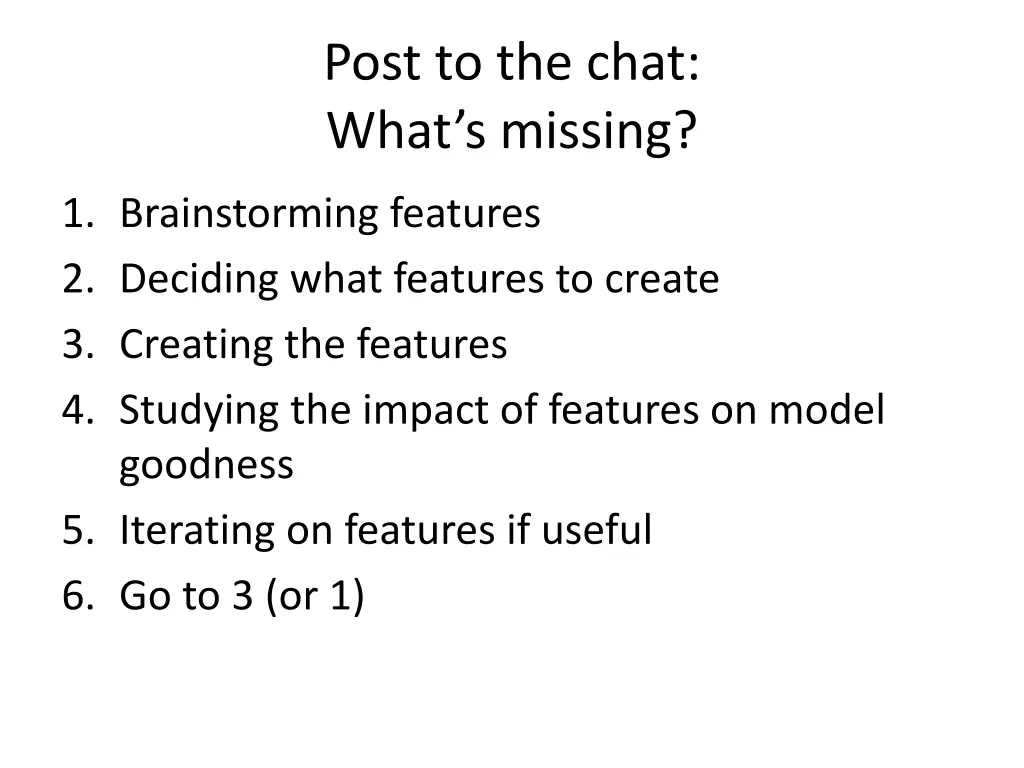 post to the chat what s missing