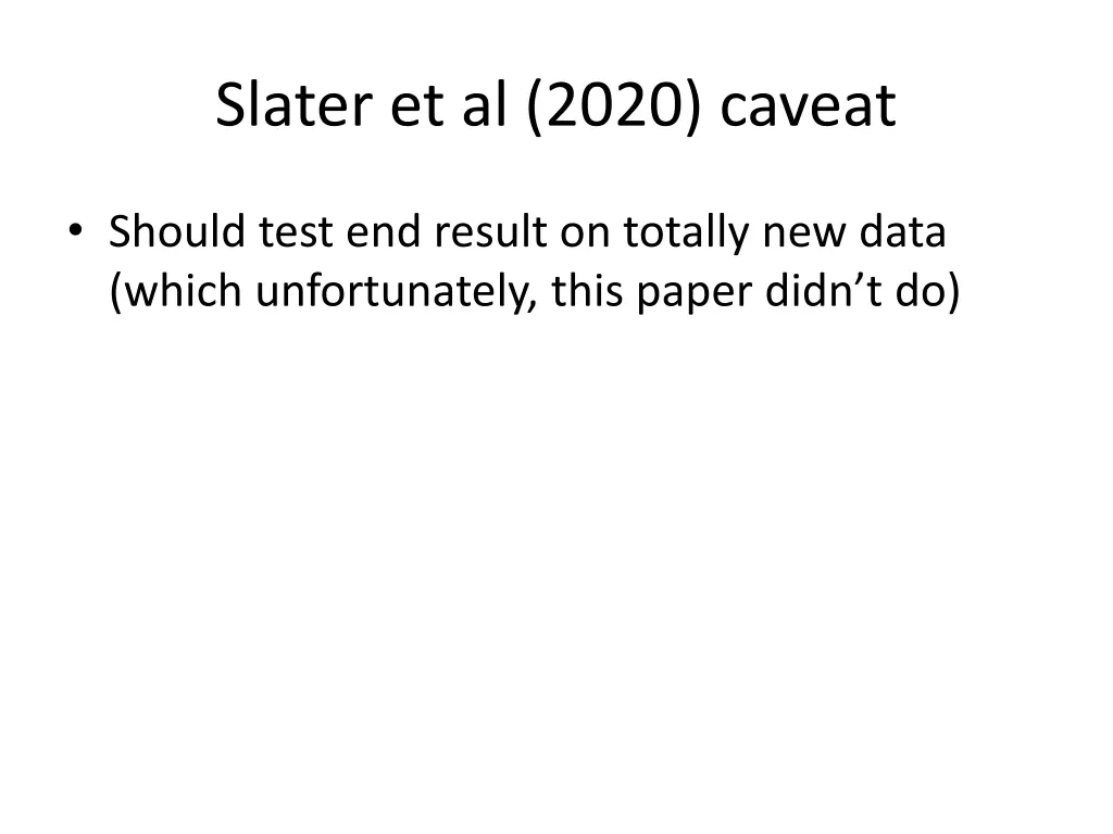 slater et al 2020 caveat