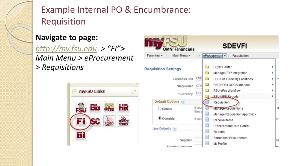 example internal po encumbrance requisition