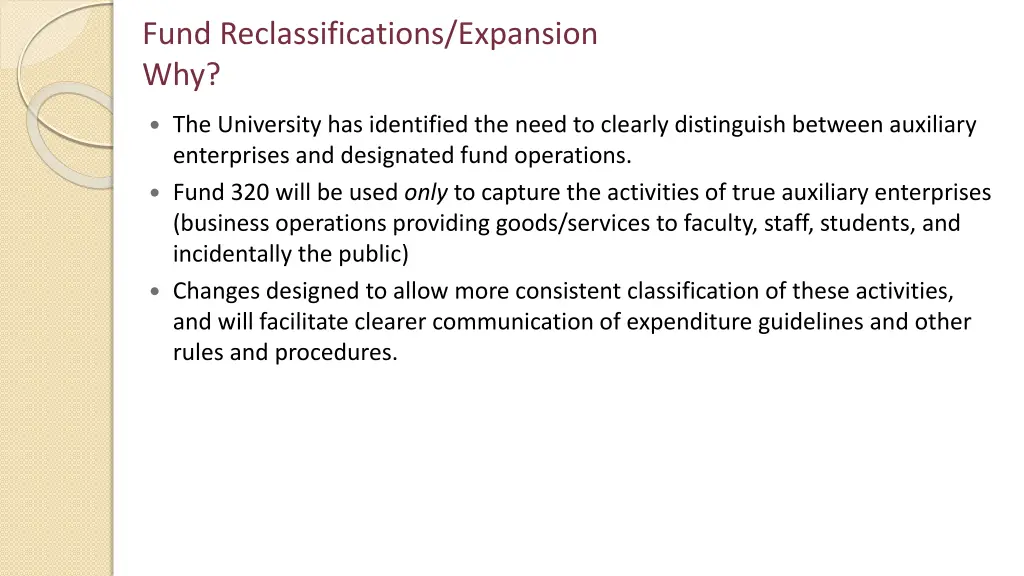 fund reclassifications expansion why
