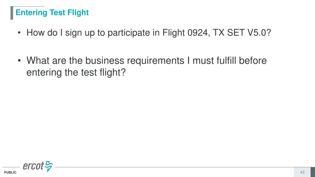 entering test flight