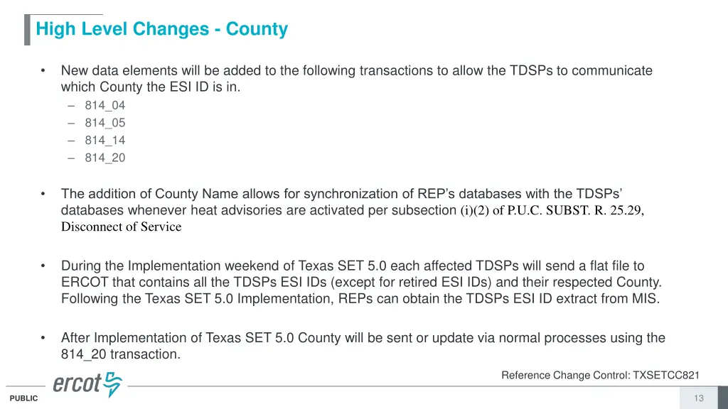 high level changes county
