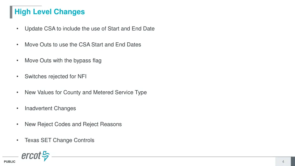 high level changes