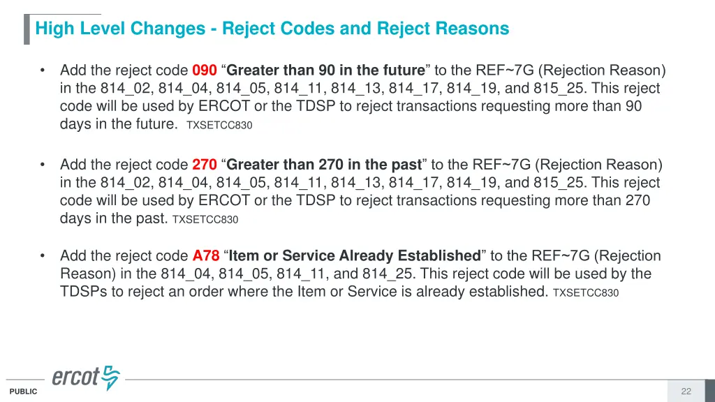 high level changes reject codes and reject reasons