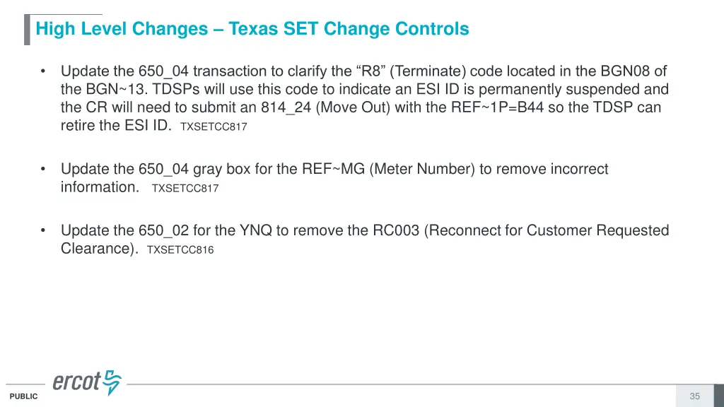 high level changes texas set change controls 3
