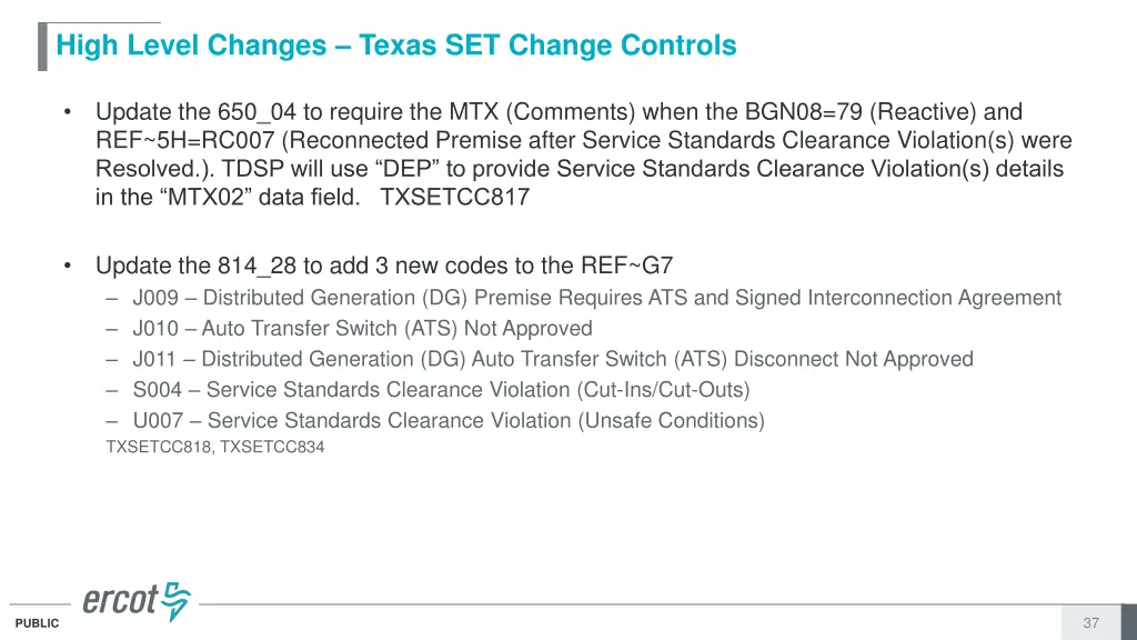 high level changes texas set change controls 5