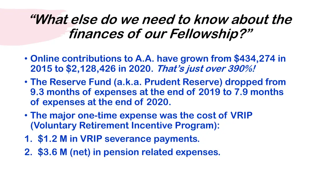 what else do we need to know about the finances