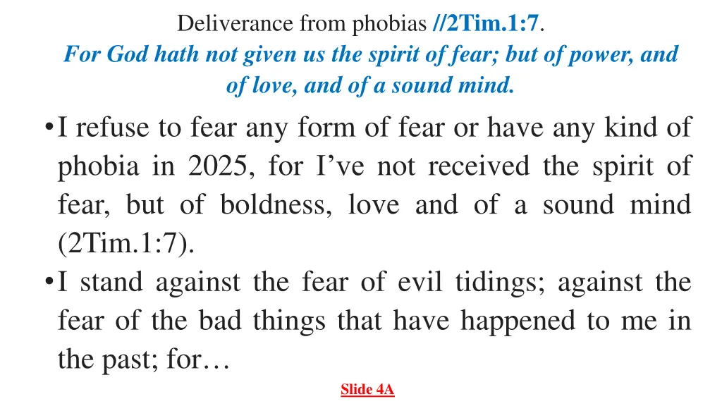 deliverance from phobias 2tim 1 7 for god hath