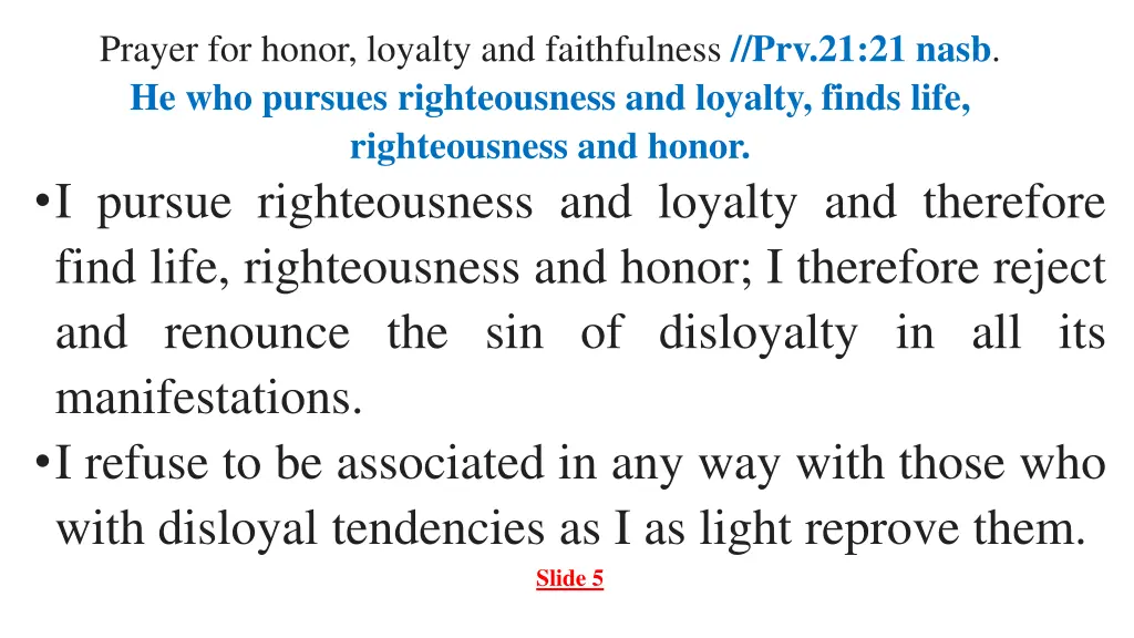 prayer for honor loyalty and faithfulness