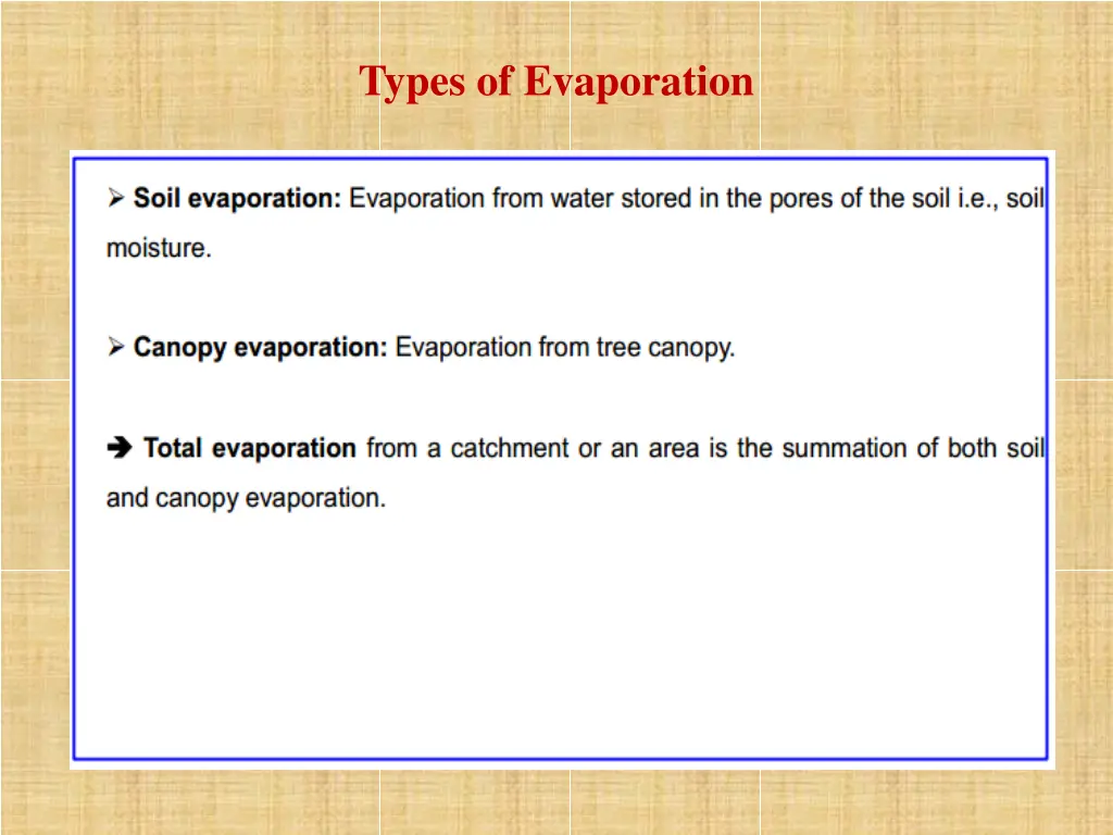 types of evaporation