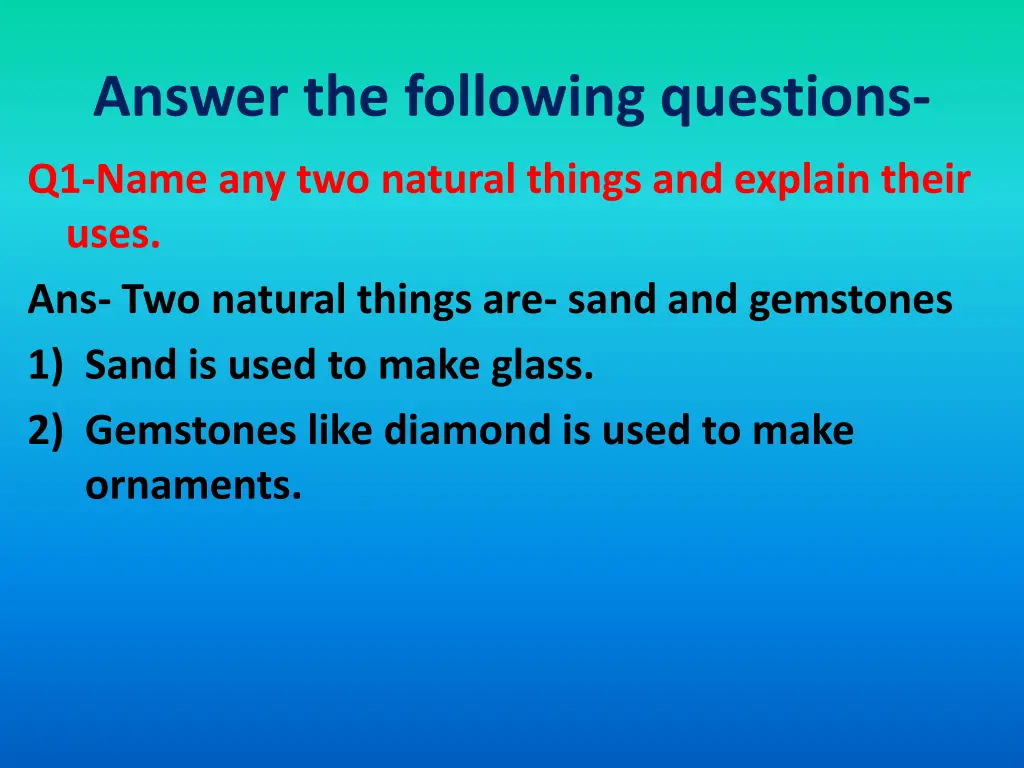 answer the following questions