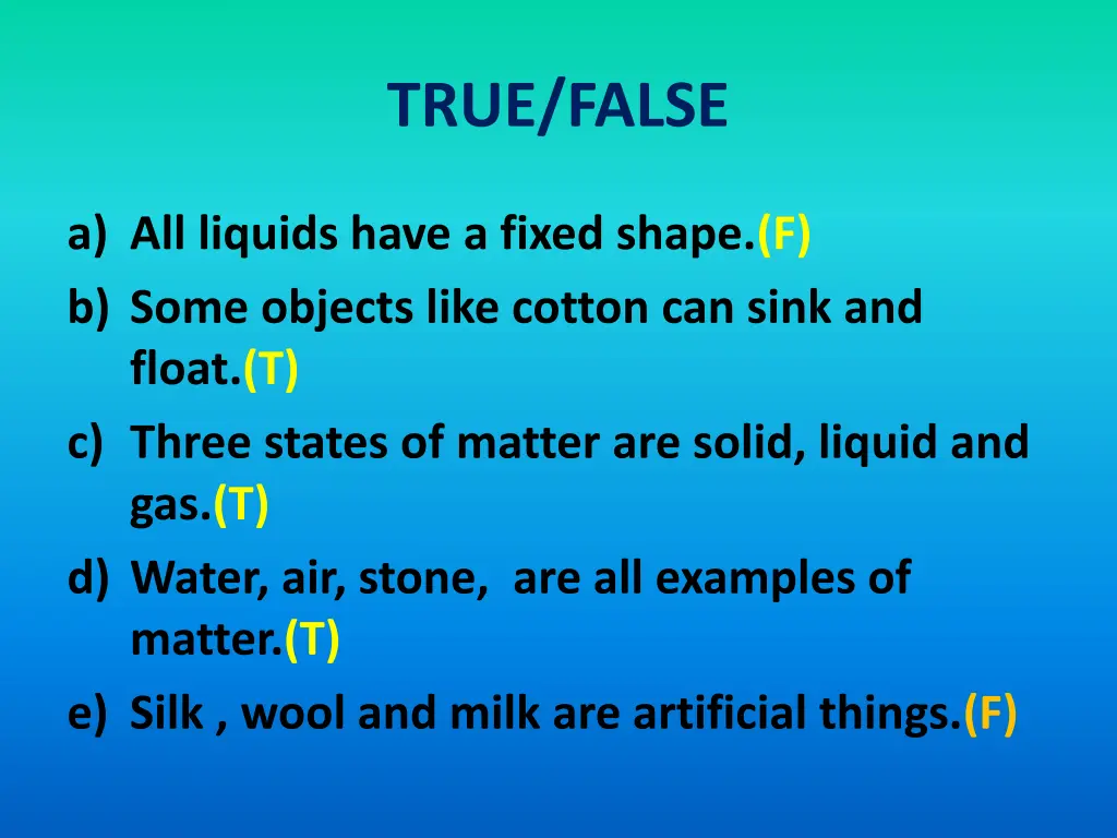 true false