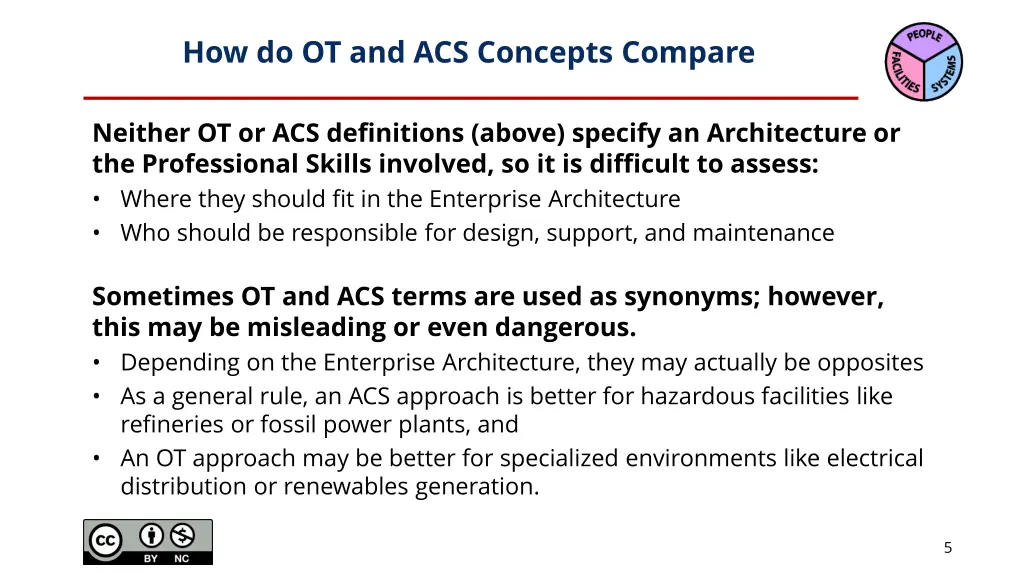 how do ot and acs concepts compare