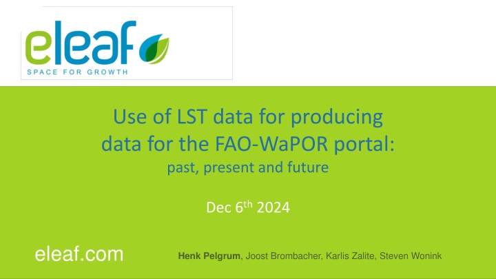 use of lst data for producing data