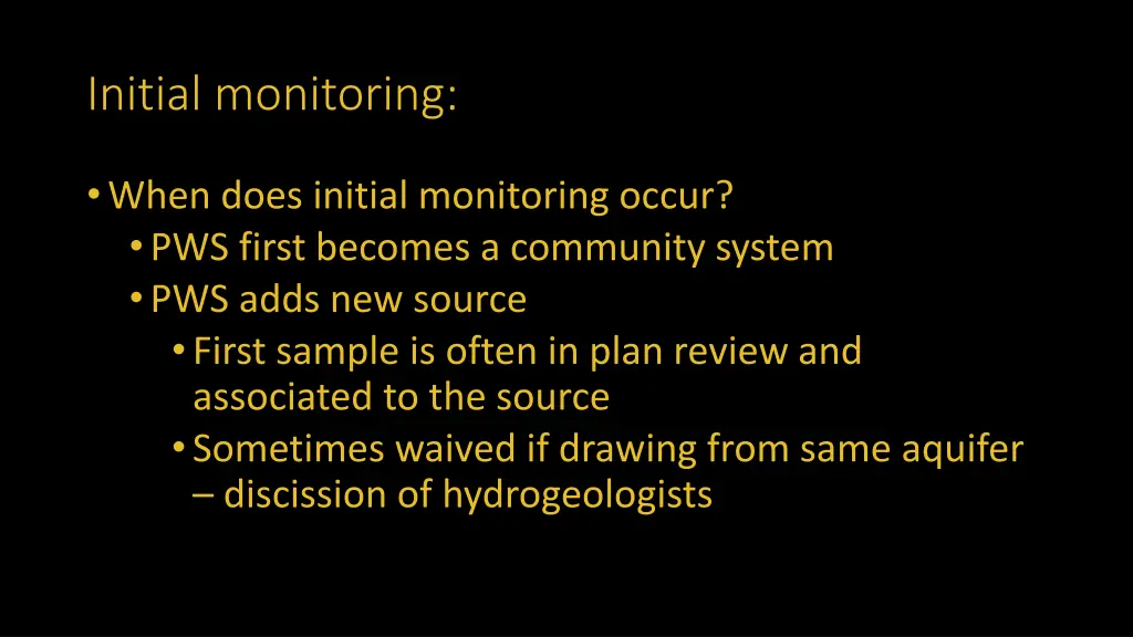 initial monitoring