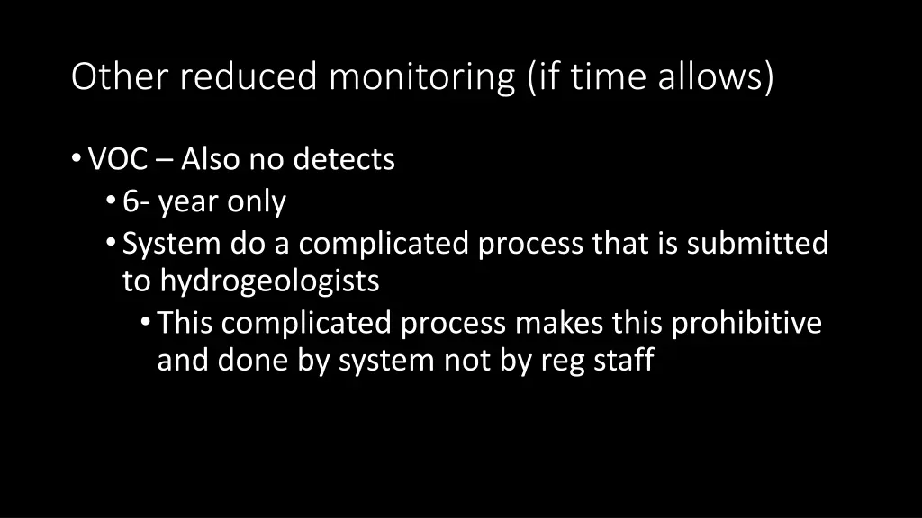 other reduced monitoring if time allows 1