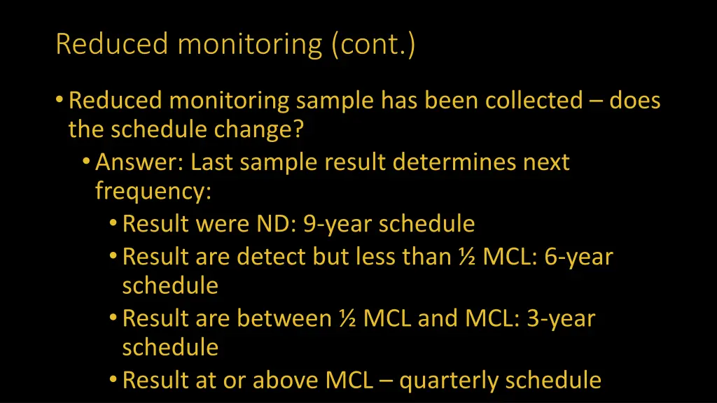 reduced monitoring cont