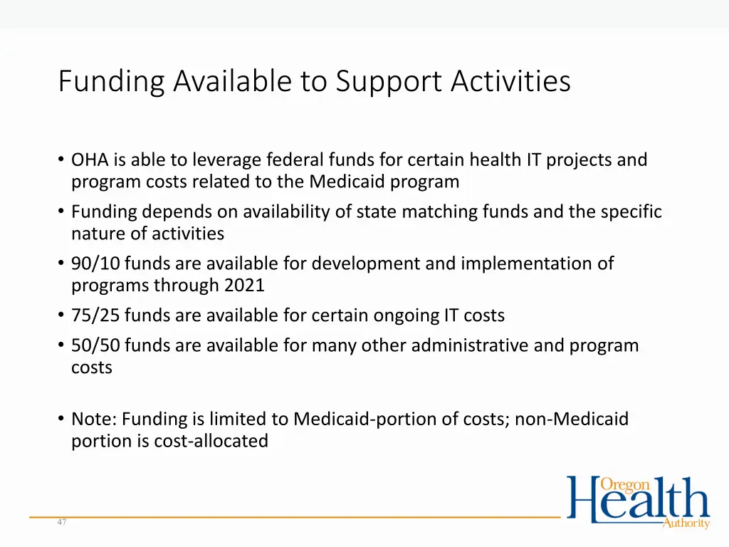 funding available to support activities