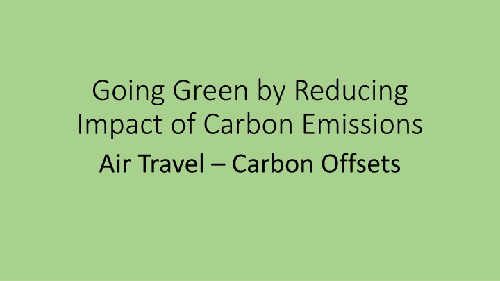 going green by reducing impact of carbon