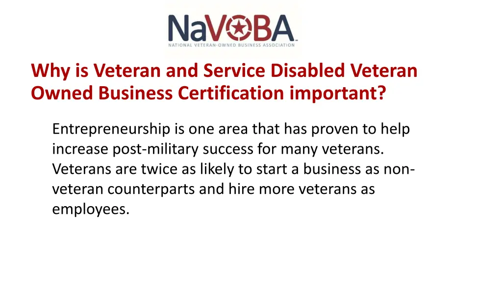 why is veteran and service disabled veteran owned