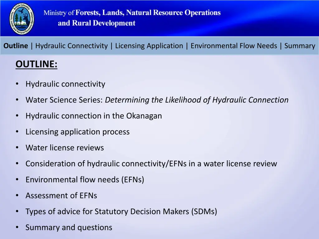outline hydraulic connectivity licensing